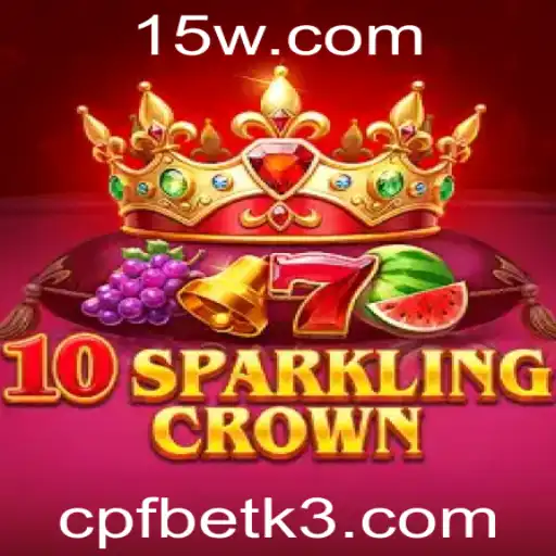 Descubra o Brilhante Mundo de 10SparklingCrown com CPFBET