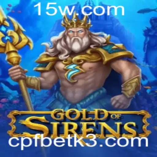 Explorando o Fascinante Mundo de GoldofSirens: Uma Jornada Através de Aventura e Estratégia