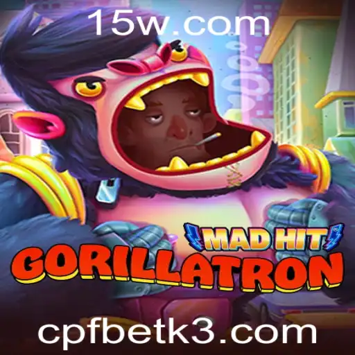 MadHitGorillatron: O Fenômeno de CPFbet no Mundo dos Jogos